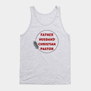 Father Husband Christian Pastor Tank Top